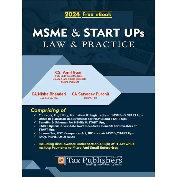 Tax Publisher's MSME and Start Ups Law and Practice - 2024