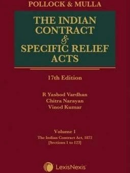 The Indian Contract and Specific Relief Acts by Pollock and (Set of 2 Vols.)- 17th Edition 2024