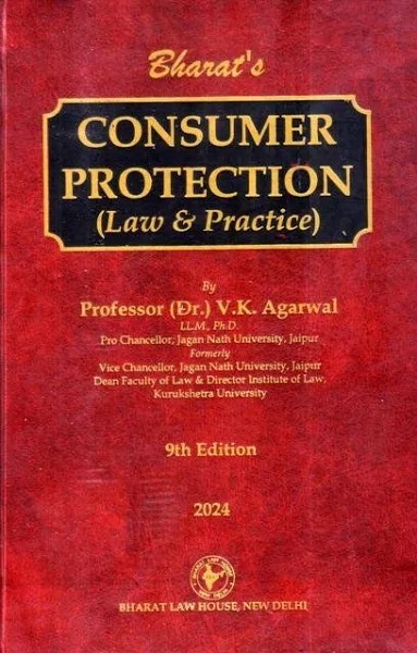 Bharat's Consumer Protection Law & Practice by V.K. Agarwal 9th Edition 2024