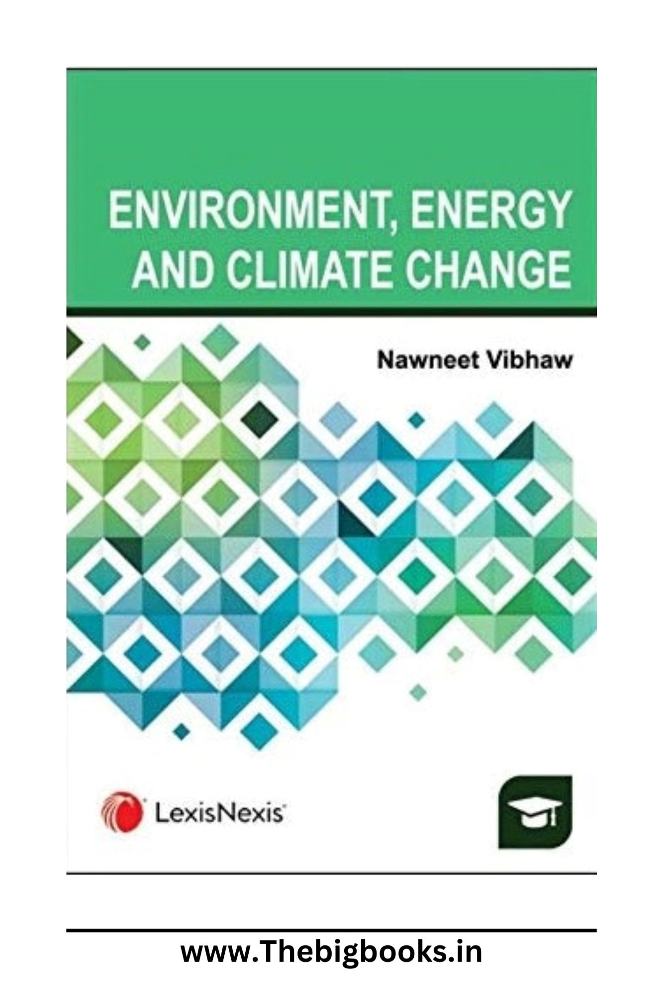 Environment, Enery And Climate Change- Edition 2020