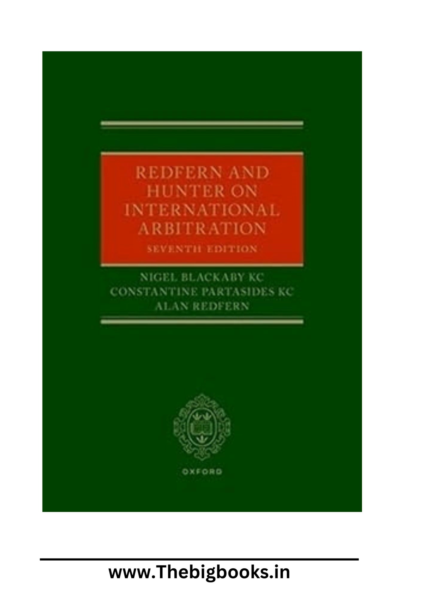 Oxford 'Redfern and Hunter on International Arbitration ( Hardcover – Import, 2 November 2023 ) Oxford 'Redfern and Hunter on International Arbitration ( Hardcover – Import, 2 November 2023 )