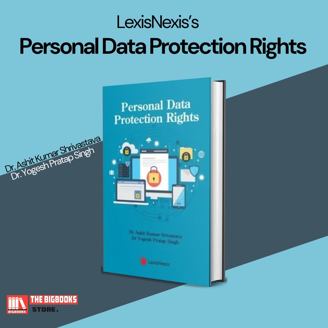 LexisNexis's Personal Data Protection Rights - Edition 2025 LexisNexis's Personal Data Protection Rights - Edition 2025