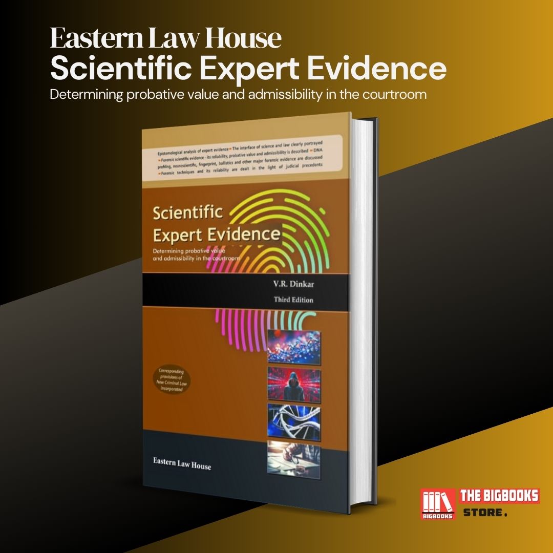 ELH's Scientific Expert Evidence - 3rd Edition 2025