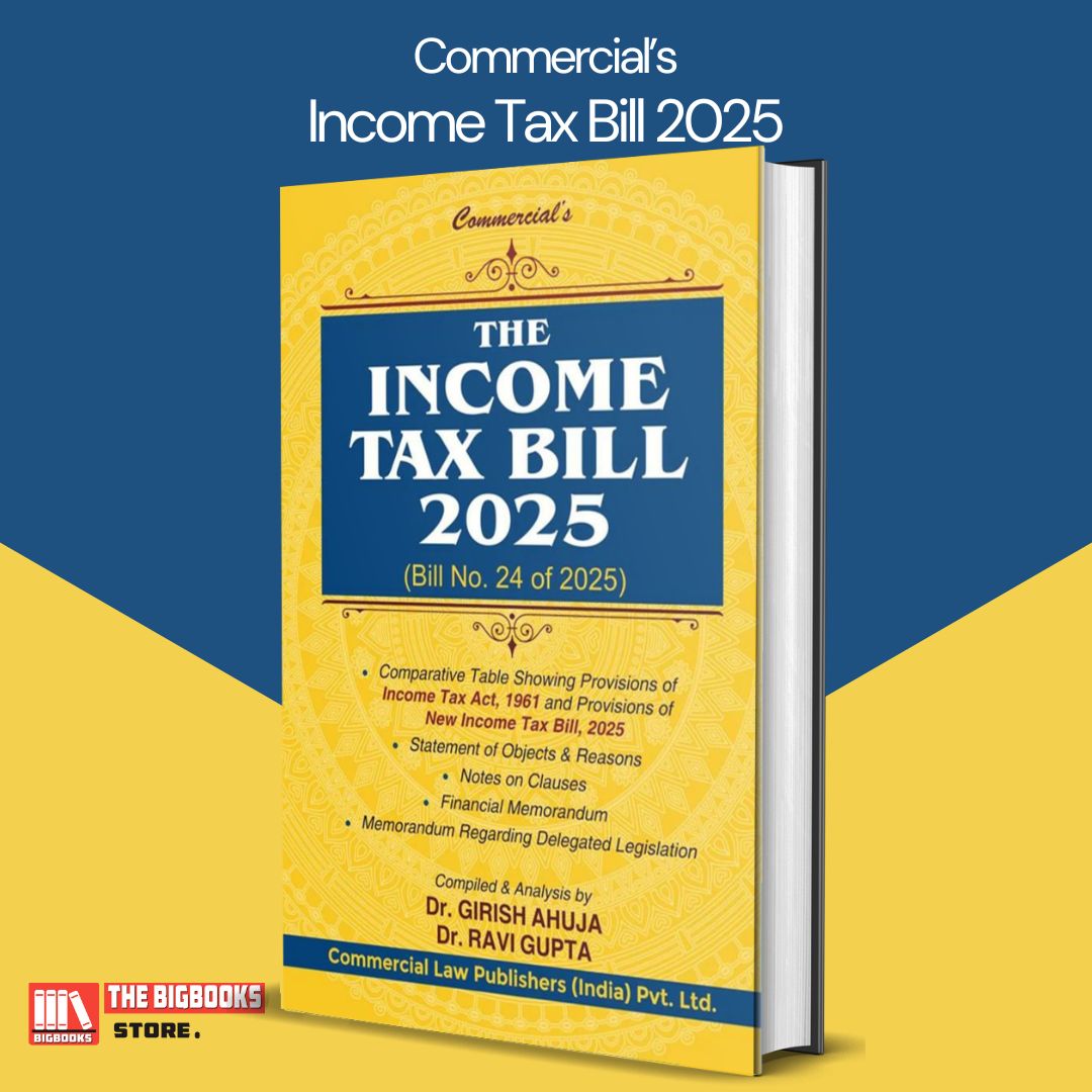 Commercial's The Income Tax Bill 2025 - 1st Edition 2025