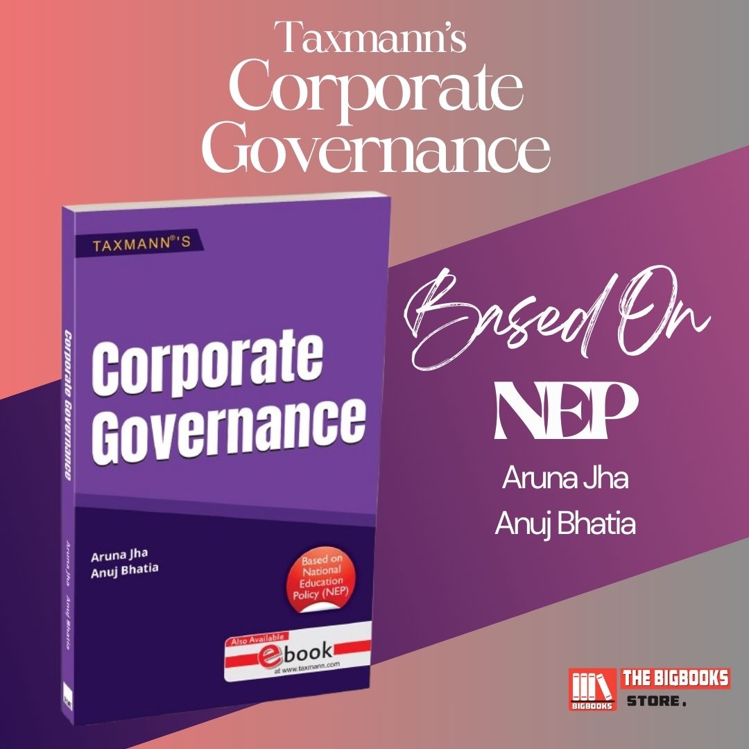 Taxmann' Corporate Governance ( B.Com. (Hons.) & B.Com ) - Edition 2025