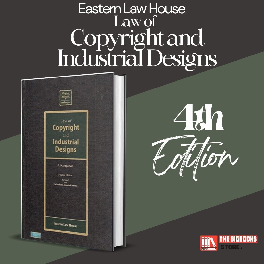 ELH's Law of Copyright and Industrial Designs -4th Edition