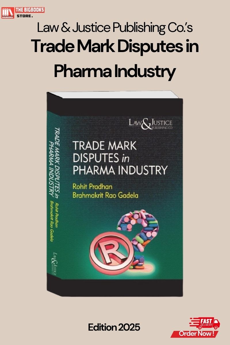 Law & Justice’s Trade Mark Disputes in Pharma Industry - Edition 2024