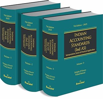 Snowwhite's Indian Accounting Standards (Ind AS) - Interpretation , Issues & Practical Application - Set of 3 Volumes - 7th Edition 2025