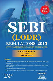 LMP's SEBI (LODR) Regulations, 2015 with Master Circular for Compliance - 2025 Edition