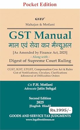 Goods and service Tax Judgment's GST MANUAL - (English + Hindi) Latest - 2nd Edition 2025