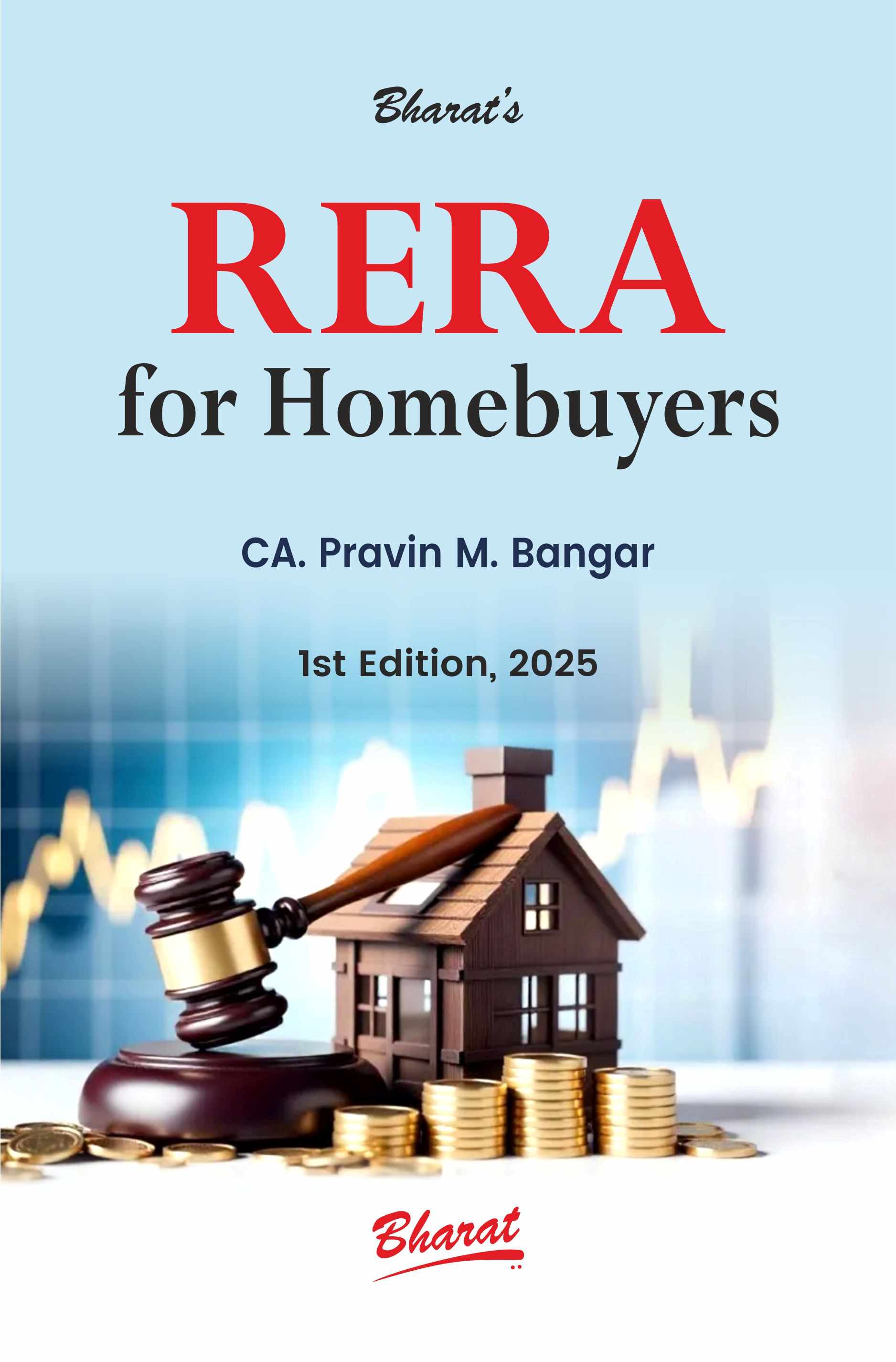 Bharat's RERA for Homebuyers - 1st Edition 2025 Bharat's RERA for Homebuyers - 1st Edition 2025