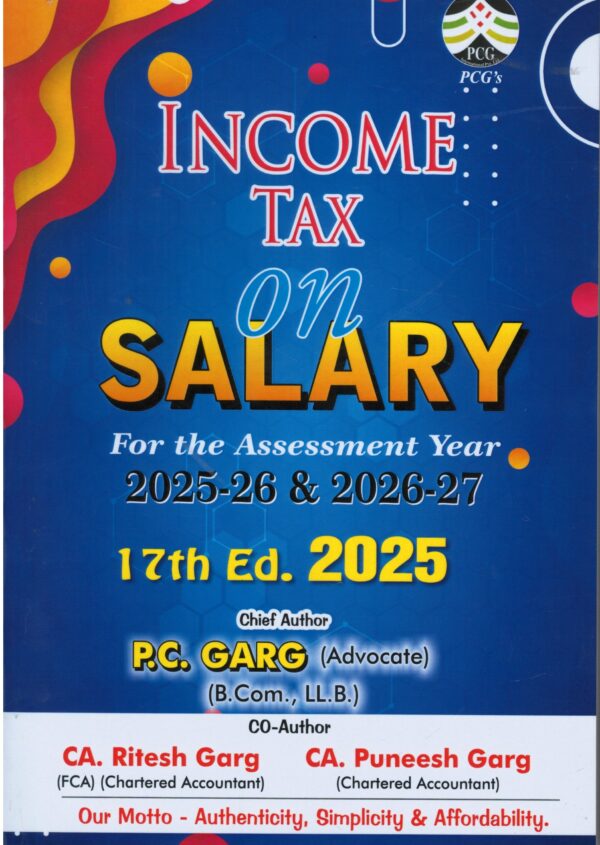 PCG's Income Tax on Salary For the Assessment Year 2025-26 & 2026-27 - 17th Edition 2025
