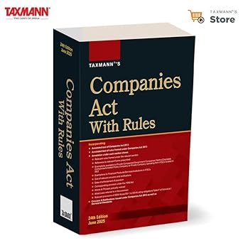 Taxmann's Companies Act with Rules - 24th Edition 2025