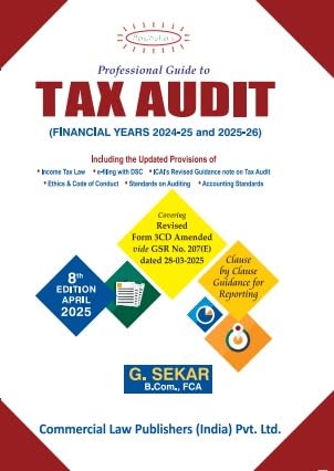 Commercial's Professional Guide to TAX AUDIT (Financial Years 2024-2025 and 2025-2026) - 8th Edition 2025