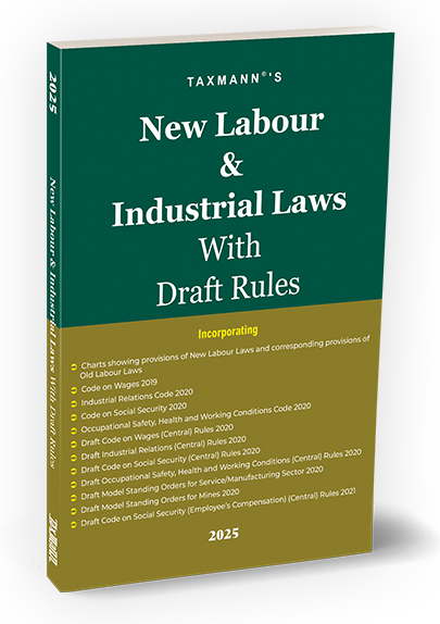 Taxmann's New Labour & Industrial Laws with Draft Rules - Edition 2025