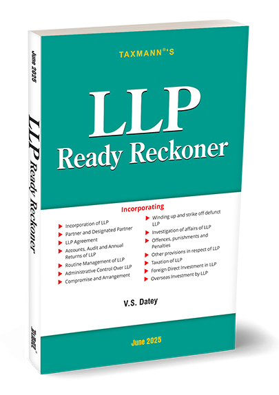 Taxamann's LLP Ready Reckoner - Edition 2025 Taxamann's LLP Ready Reckoner - Edition 2025