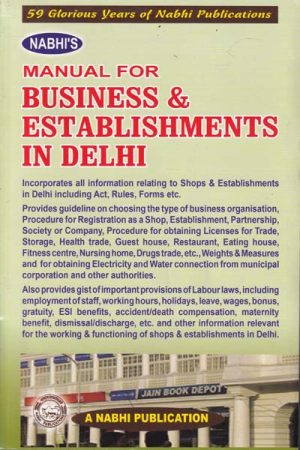 Nabhi's Manual for Business and Establishments in Delhi - Latest Edition 2025
