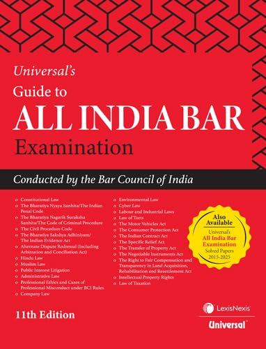 Universal’s Guide to All India Bar Examination - 11th Edition 2025 Universal’s Guide to All India Bar Examination - 11th Edition 2025