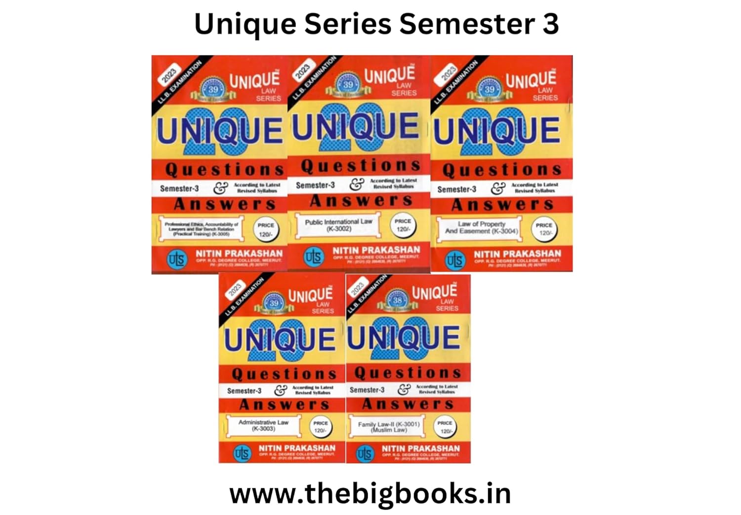 Nitin Prakashan Unique Law Series Questions & Answer Semester-3 (Family Law-2 K-3001, Public international Law K-3002, Administrative Law K-3003, Law Of Property K-3004, Professional Ethics,Accountability of Lawyers K-3005) for LLB Exams - Editon 2025