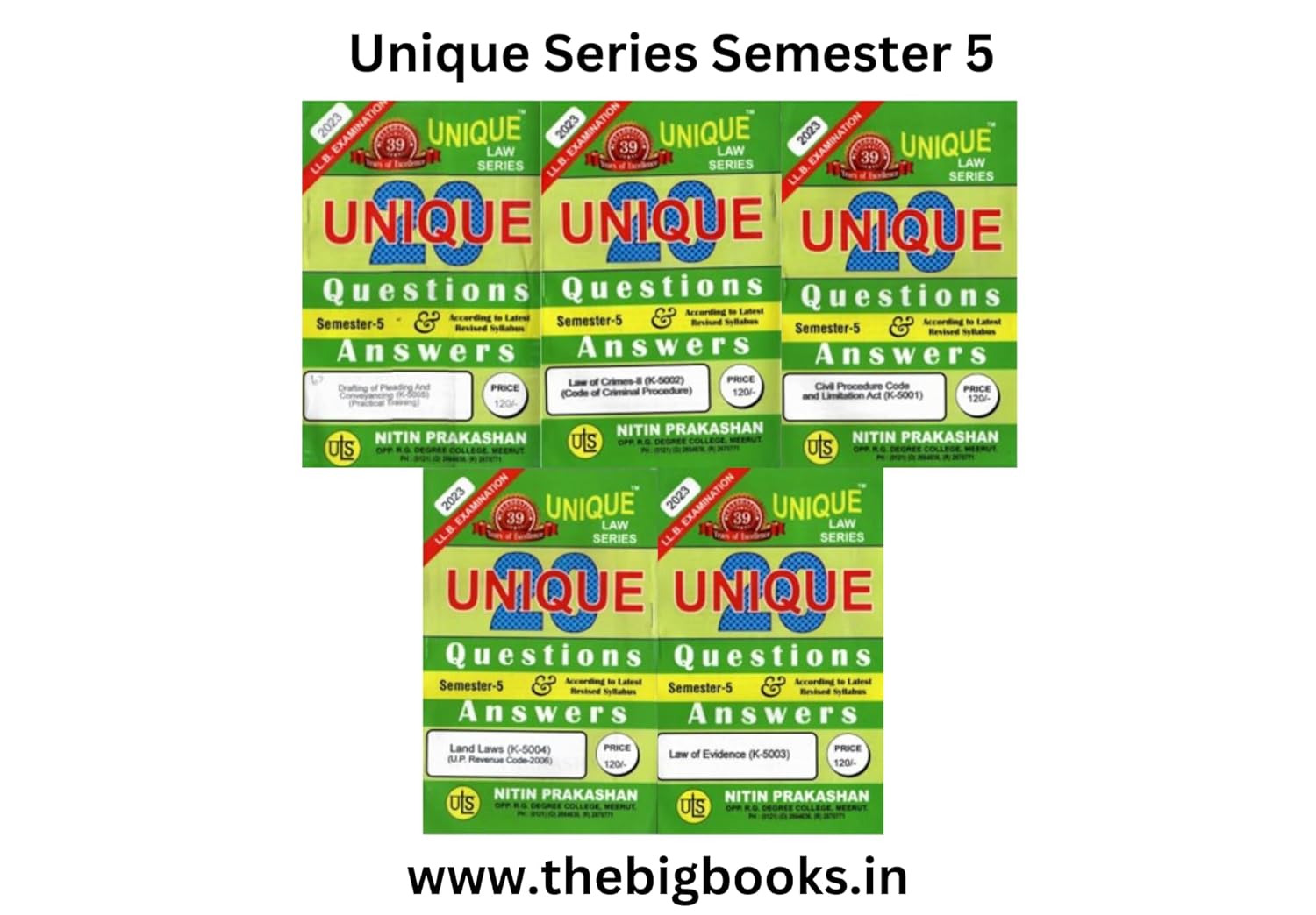Nitin Prakashan Unique Law Series 20 Questions & Answer Semester-5 (Hindi) (Civil Procedure Code K-5001, Law Of Crimes K-5002, Law Of Evidence K-5003, Land Laws K-5004, Drafting Of Pleading K-5005) for LLB Exams Editon 2025