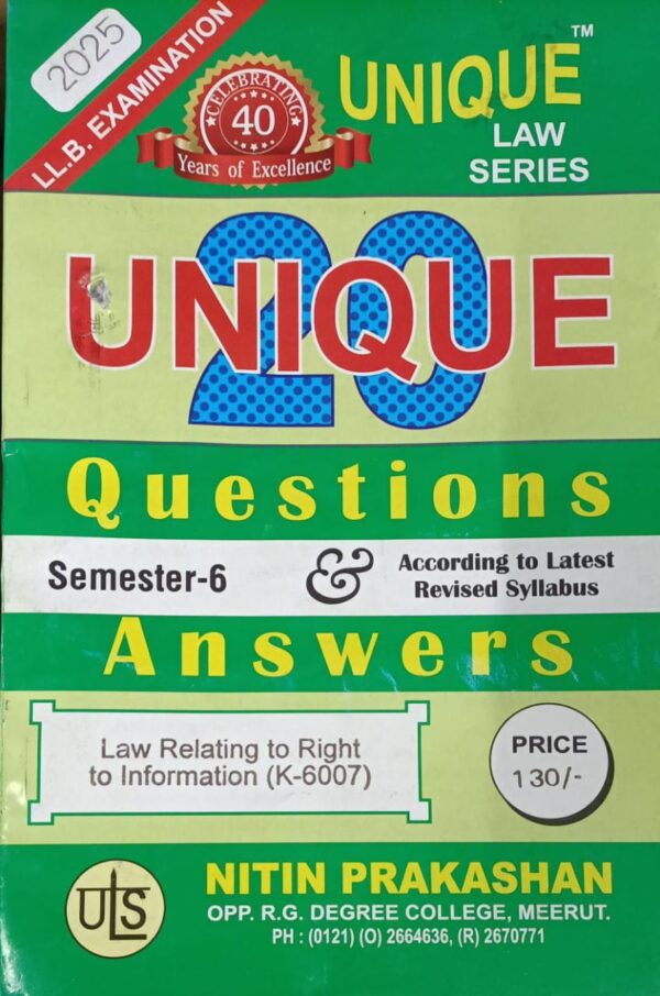 Nitin Prakashan Unique Law Series 20 Questions & Answers Semester-6 Law Relating to Right to Information (K-607) for LLB Exams - (Hindi) Edition 2025