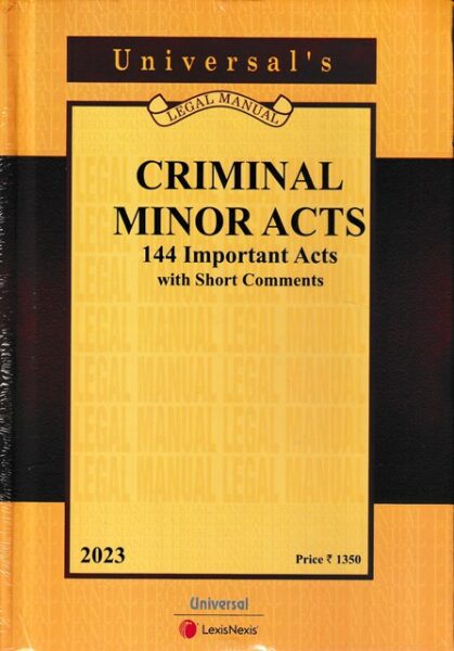 Universal's Criminal Minor Acts [pkt] (144 Important Acts & Rules With Short Comments) - Edition 2025