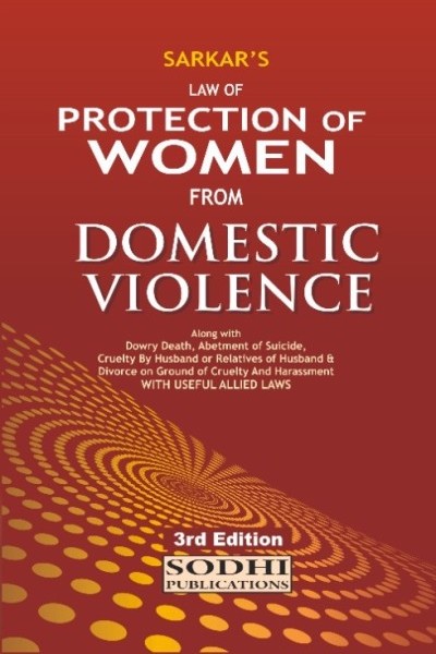 Sodhi's Law Of Protection Of Women From Domestic Violence - 3rd Edition 2025 Sodhi's Law Of Protection Of Women From Domestic Violence - 3rd Edition 2025