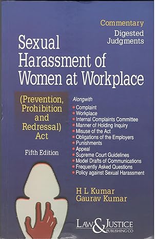 Law&Justice's Sexual Harassment Of Women At WorkPlace (Commentary Digested Judgments) - 5th Edition 2025