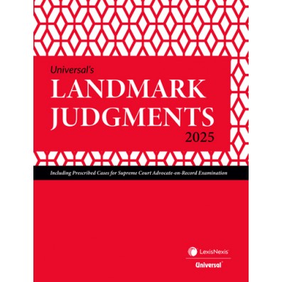 Universal`s Landmark Judgments - Edition 2025 Universal`s Landmark Judgments - Edition 2025
