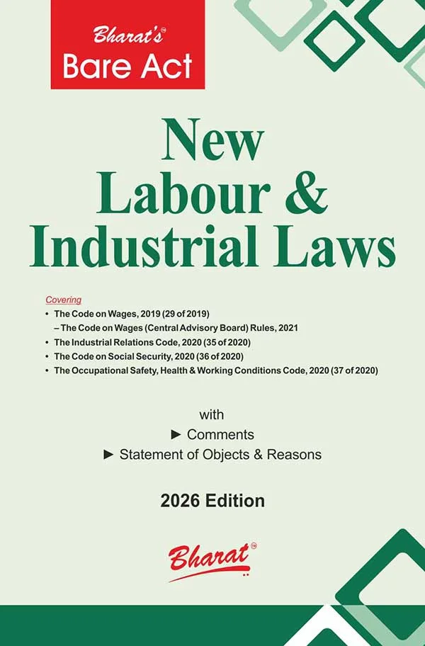 Bharat's Bare Act New Labour & Industrial Laws- Editon 2026