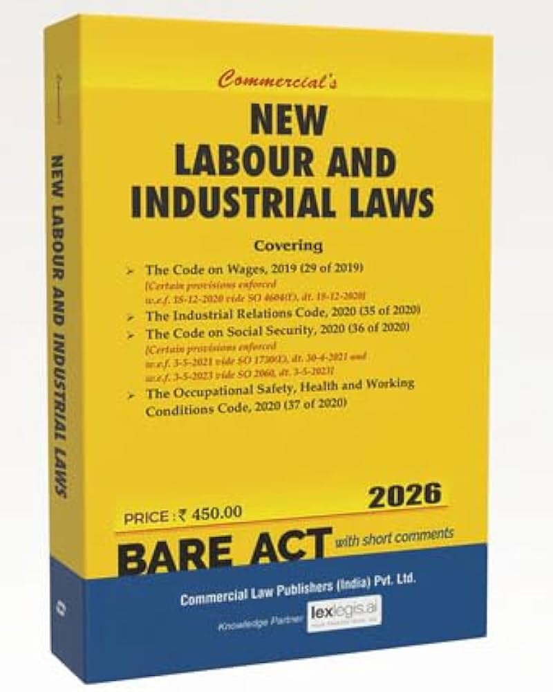 Commercial's Bare Act New Labour And Industrial Laws-Edition 2026