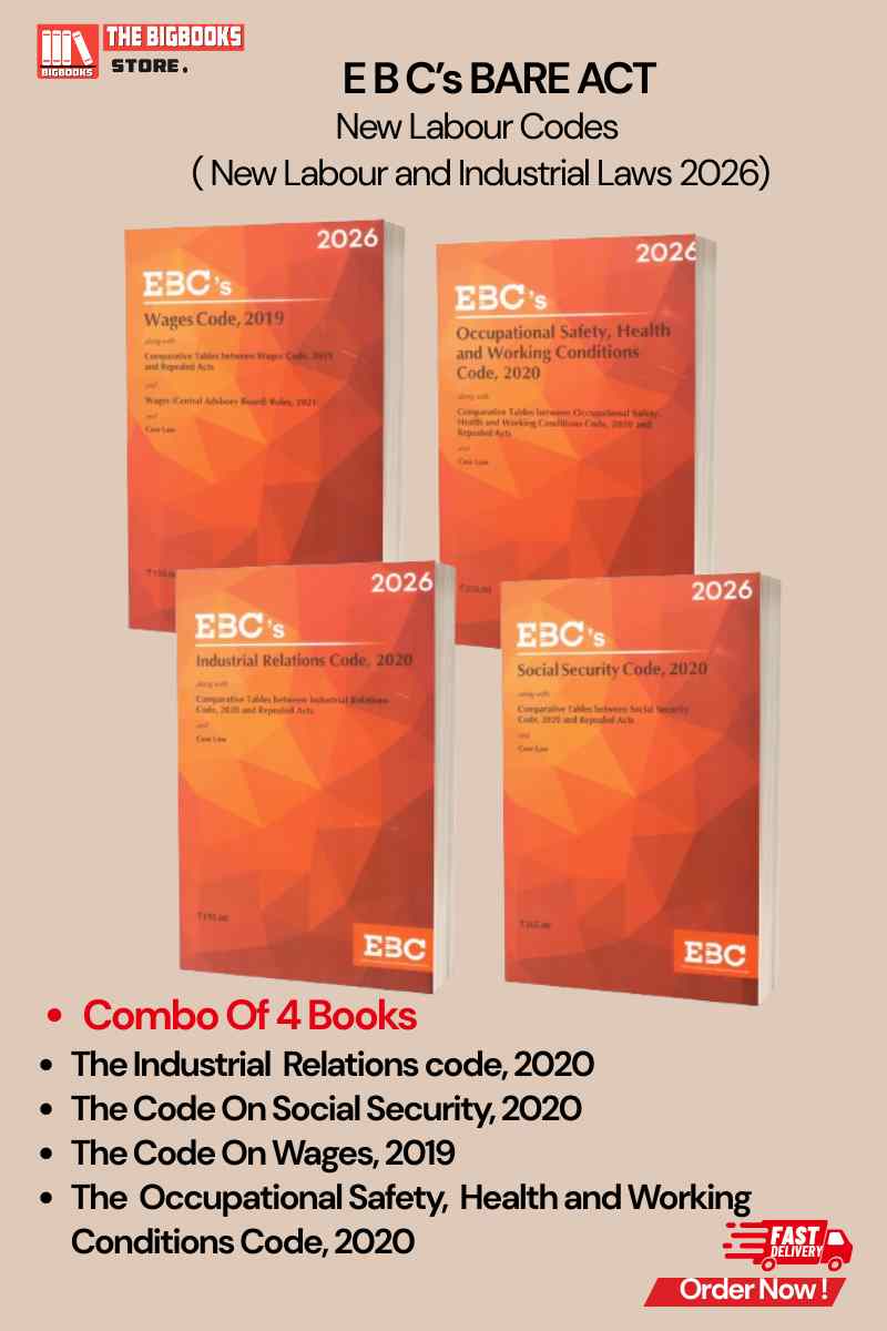 EBC's Bare Act New Labour Laws (Set of 4 Bare Act)The Code on Social Security2020,The Occupational Safety, Health and Working Conditions Code,2020The Code on Wage 2019,The Industrial Relations Code, 2020 Edition- 2026