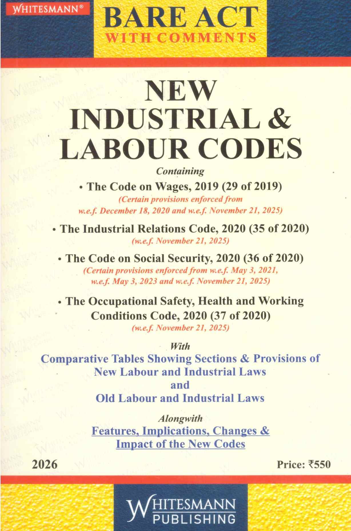 Whitesmann's Bare Act New industrial and labour law code - Edition 2026 Whitesmann's Bare Act New industrial and labour law code - Edition 2026