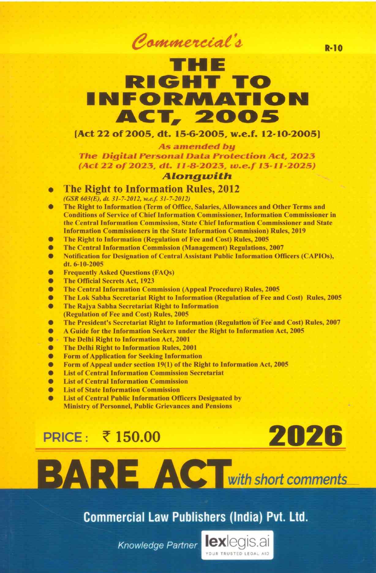 Commercial's Bare Act The Right to Information Act, 2005 - Edition 2026 Commercial's Bare Act The Right to Information Act, 2005 - Edition 2026