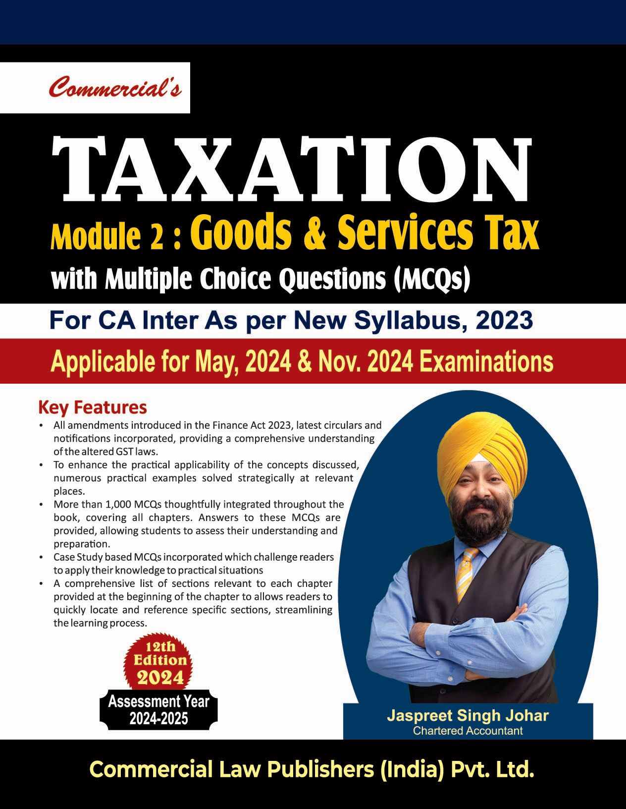 Commercial's Taxation Model 2 : Goods & Services Tax (GST) with (MCQs) - 12th Edition 2024 Commercial's Taxation Model 2 : Goods & Services Tax (GST) with (MCQs) - 12th Edition 2024