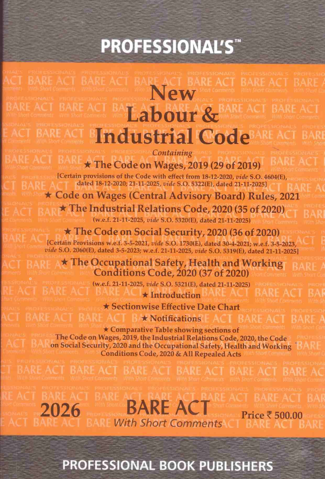 Professional's Bare Act New Labour Industrial Code With Short Comments - Edition 2026 Professional's Bare Act New Labour Industrial Code With Short Comments - Edition 2026