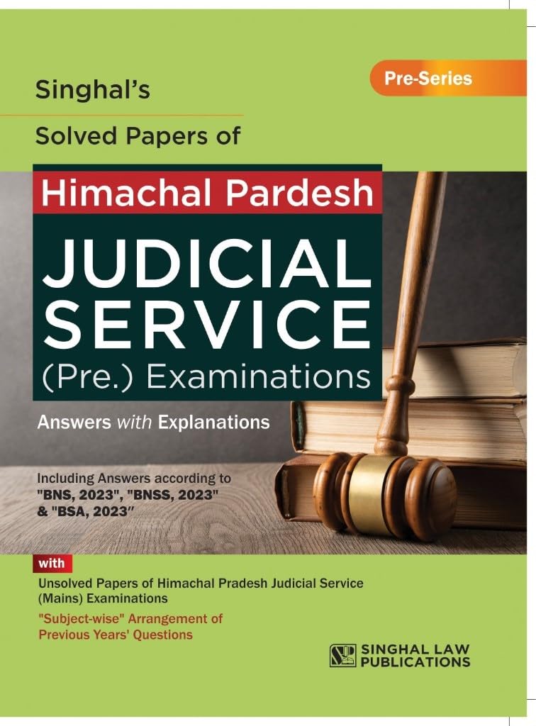 Singhal’s Solved Papers of Himachal Pradesh Judicial Service (Pre.) Examinations - Edition 2026