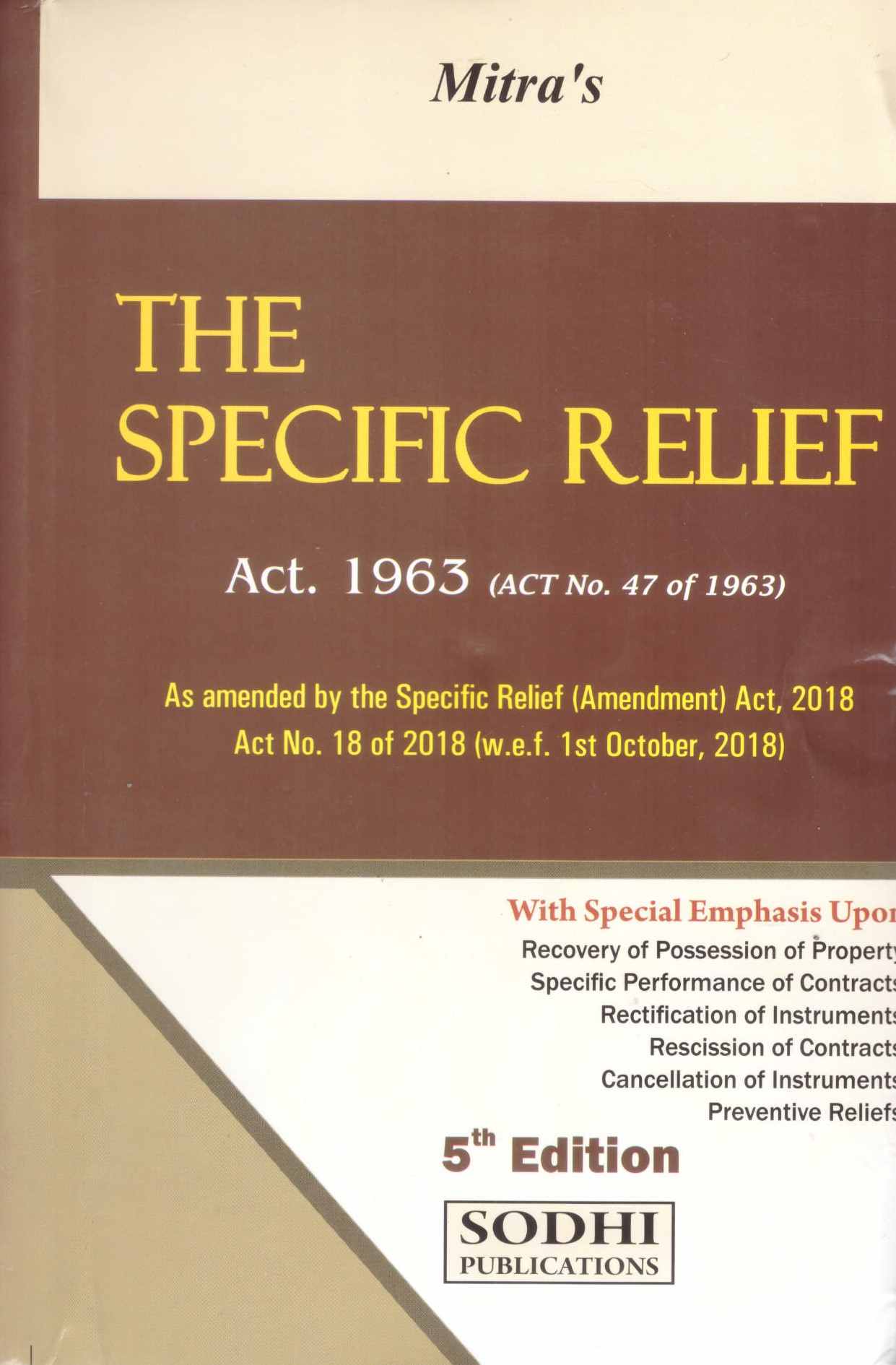 Sodhi's The Specific Relife Act 1963 ( Act No 47 of 1963) - 5th Edition 2026