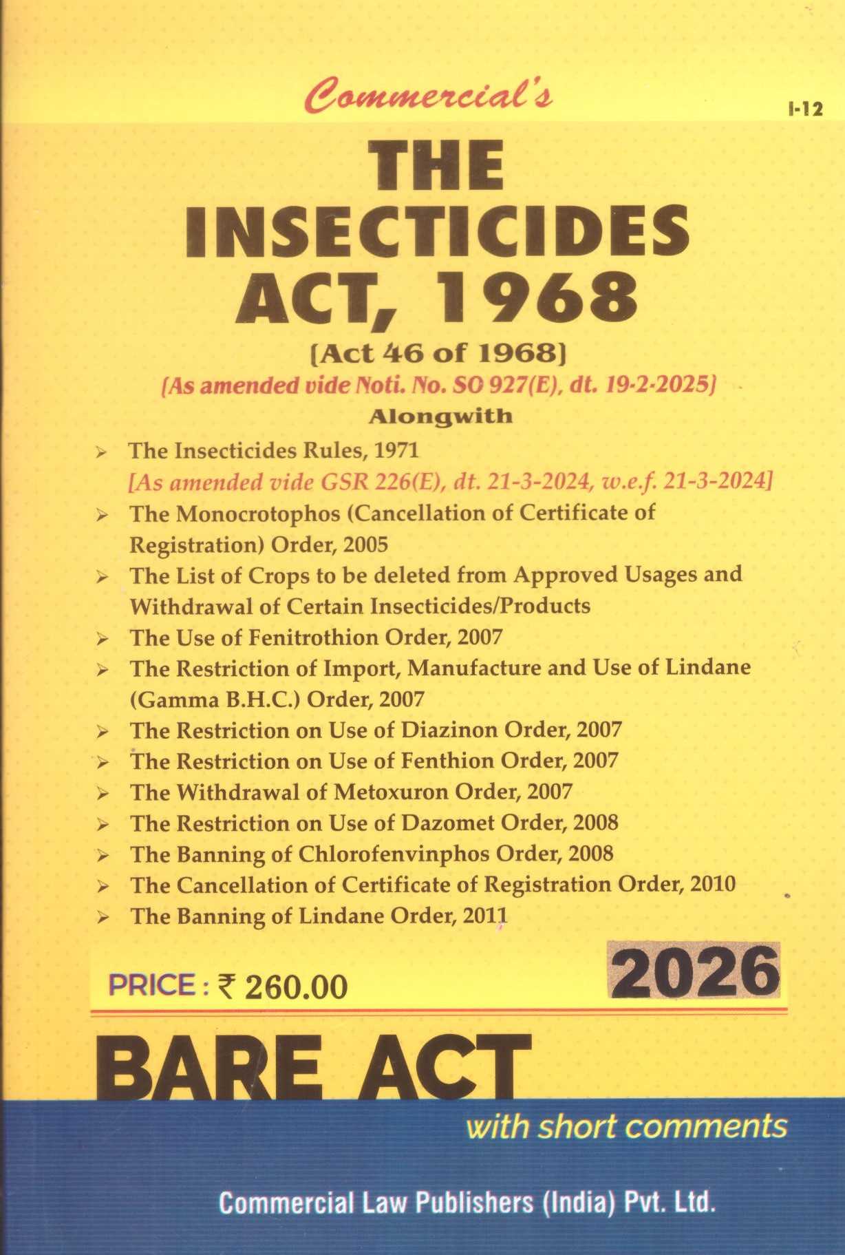 Commercial's The Insecticides Act ,1968 - Edition 2026 Commercial's The Insecticides Act ,1968 - Edition 2026