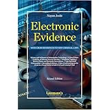 Lawmann's Electronic Evidence (With Cross References to New Criminal Laws) 2nd - Edition 2026 Lawmann's Electronic Evidence (With Cross References to New Criminal Laws) 2nd - Edition 2026