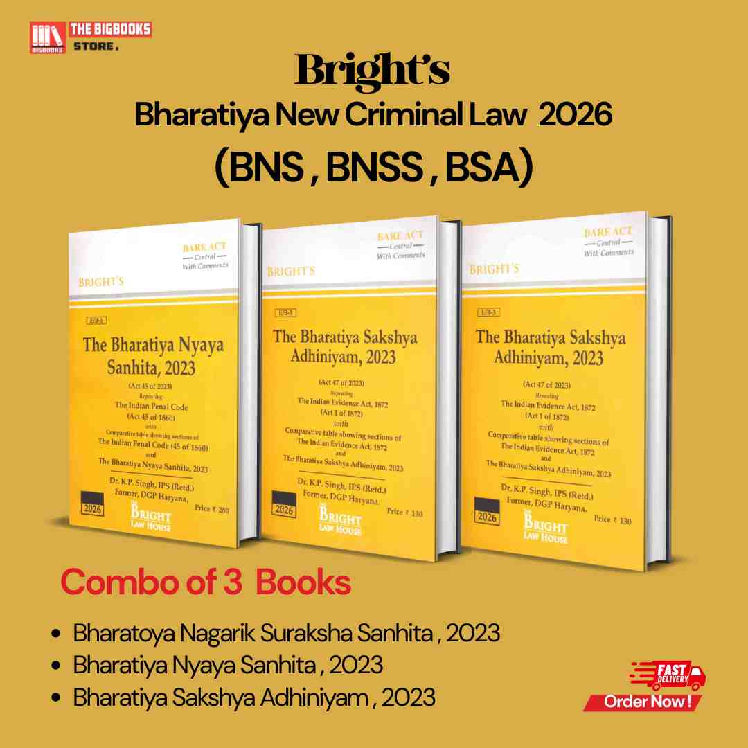 Bright's Combo of New Criminal Laws Bare Act (BNS, BNSS, BSA) - 1st Edition 2026 Bright's Combo of New Criminal Laws Bare Act (BNS, BNSS, BSA) - 1st Edition 2026