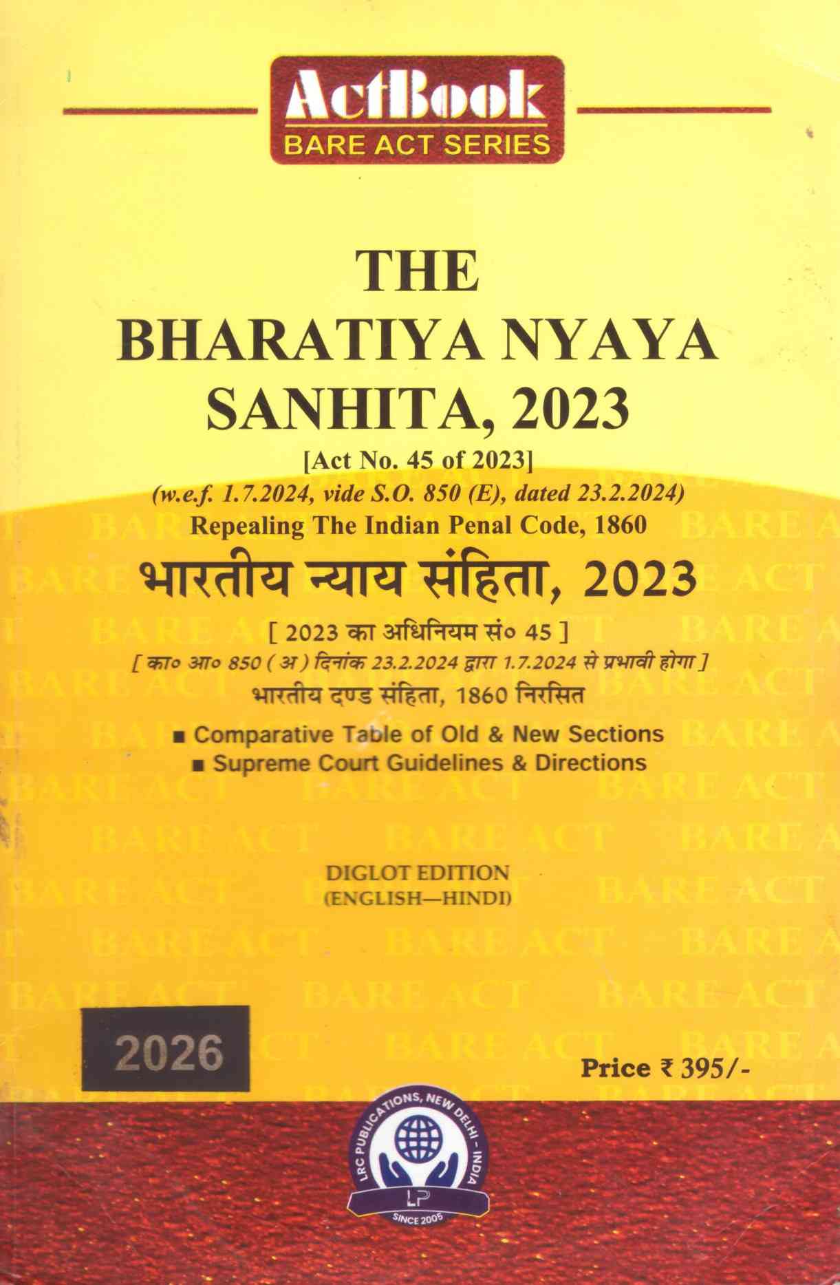 LRC's The Bharatiya Nyaya Sanhita, 2023 ( BNS) Diglot -1st Edition 2026 LRC's The Bharatiya Nyaya Sanhita, 2023 ( BNS) Diglot -1st Edition 2026