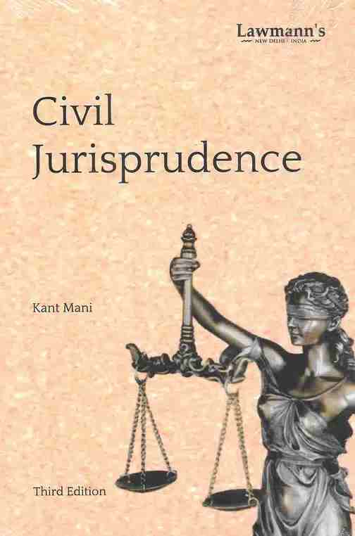 Lawmann's Civil Jurisprudence - 3rd Edition 2026
