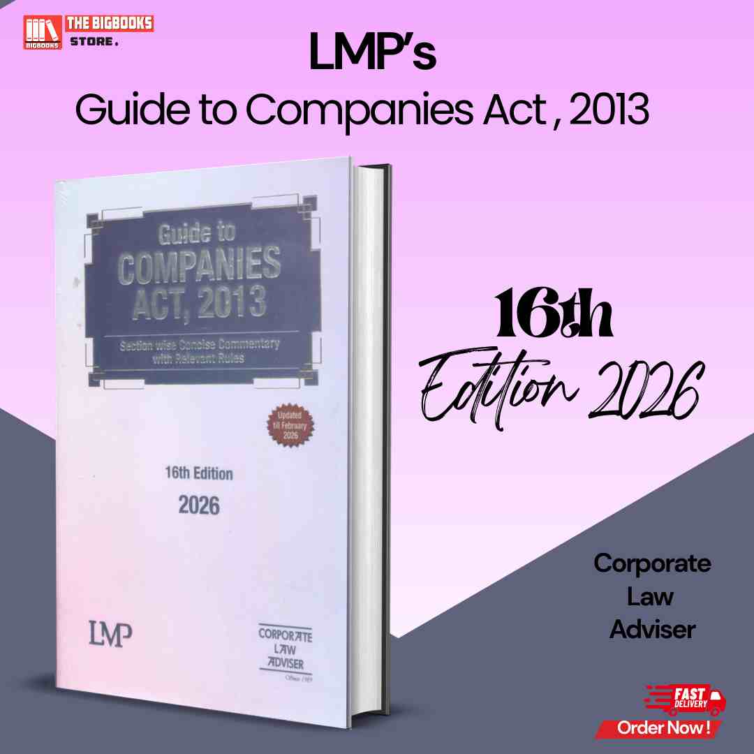 LMP's Guide Companies Act , 2013 - 16th Edition 2026