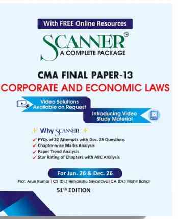 Scanner CMA Final  ( Group -3 ) Paper-13 (Corporate and Economic Laws ) For Jun .26 & Dec 26 - 51th Edition 2026