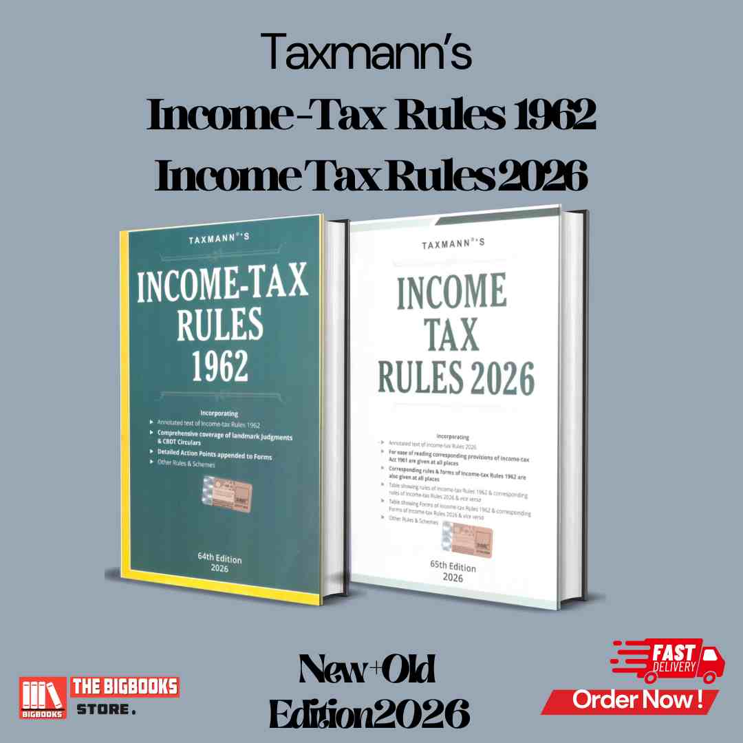 Taxmann's income tax Rules 1962 Taxmann's income tax Rules 2026 (  New + old) Edition 2026