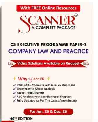 Scanner CSEP ( Group -1 ) Paper-2 ( Company Law and Practice ) For Jun .26 & Dec .26 - Edition 2026