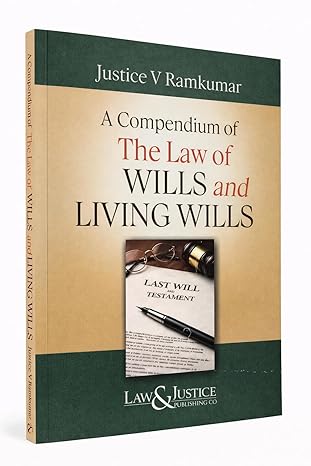 L&J's A Compendium of the Law of Wills and Living Wills - Edition 2026