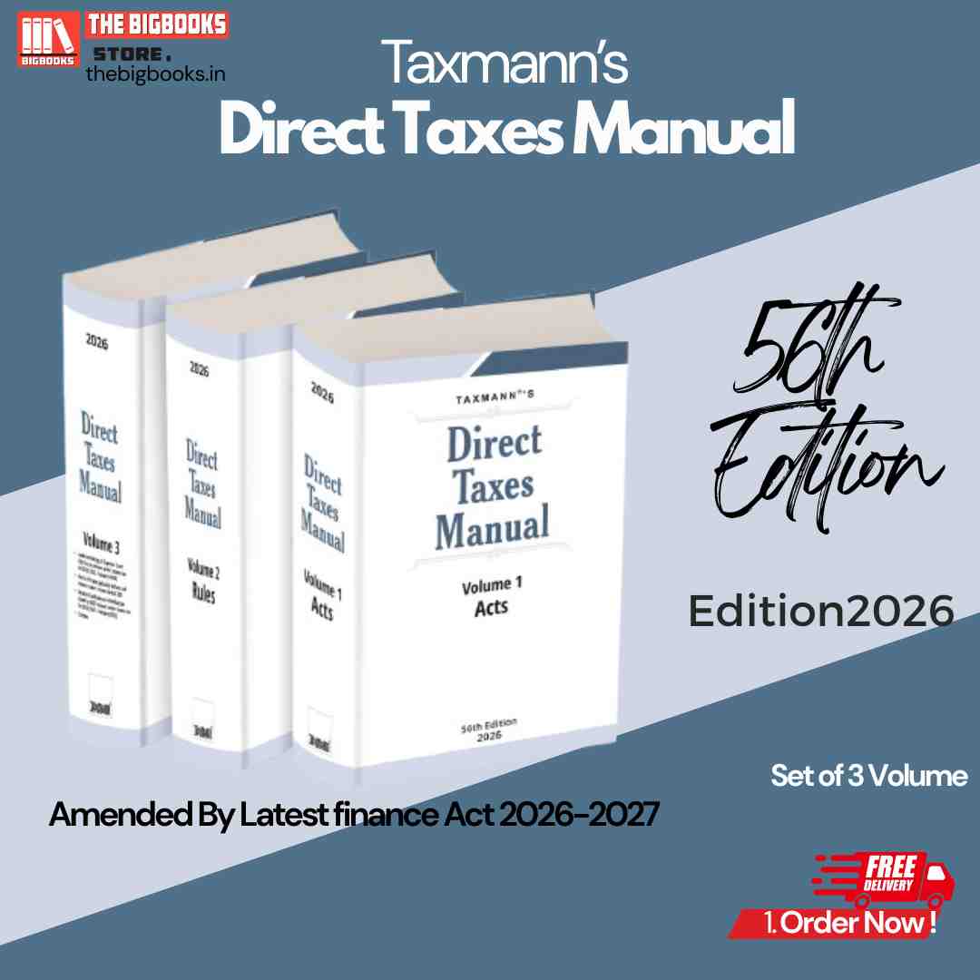 Taxmann's Direct Taxes Manual ( Set of 3 Vols ) - 56th Edition 2026 Taxmann's Direct Taxes Manual ( Set of 3 Vols ) - 56th Edition 2026