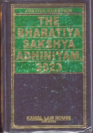 Kamal's The Bharatiya Saksha Adhiniyam 2023 ( BSA ) - Edition 2024